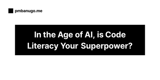 Contains the title of the post: In the Age of AI, is Code Literacy Your Superpower?