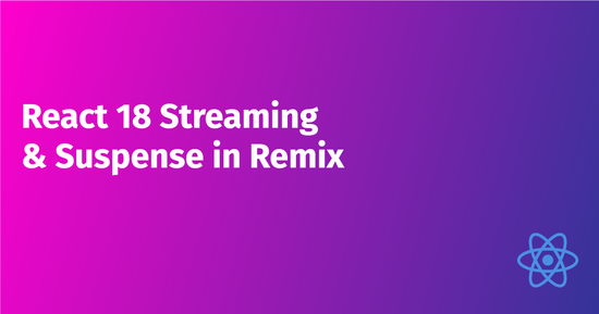 Contains the title of the post: How to use React Streaming In Remix
