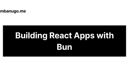 Contains the title of the post: Building React Apps with Bun: A Modern Development Experience