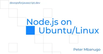 Contains the title of the post: How to Install Node.js on Ubuntu and Linux Distros