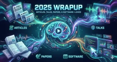 Contains the title of the post: 2025 Wrapup: Articles, Talks, Papers, and Software I Loved