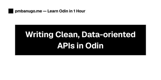 Contains the title of the post: No Classes, No Interfaces: Writing Clean APIs in Odin